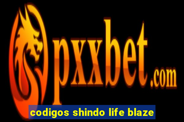 codigos shindo life blaze